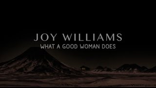 Joy Williams - What a Good Woman Does (Lyrics) Cover by Jashaél