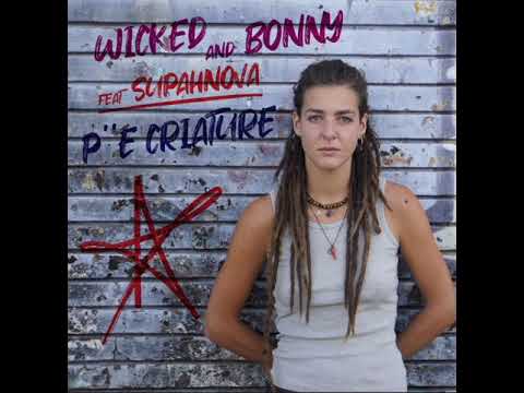 Wicked And Bonny Feat Supahnova - Supahnova come