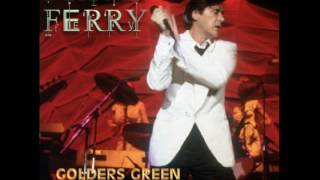 Bryan Ferry - As Time Goes By * Golders Green Hippodrome 1999 * Bootleg