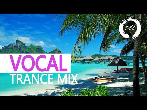 BEST OF VOCAL TRANCE 2019 JUNE