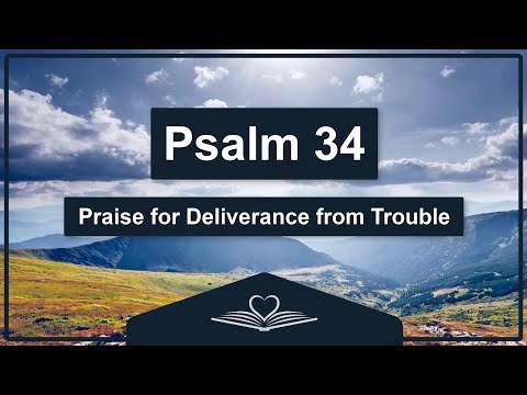 Psalm 34 (NRSV) - Praise for Deliverance from Trouble (Audio Bible)