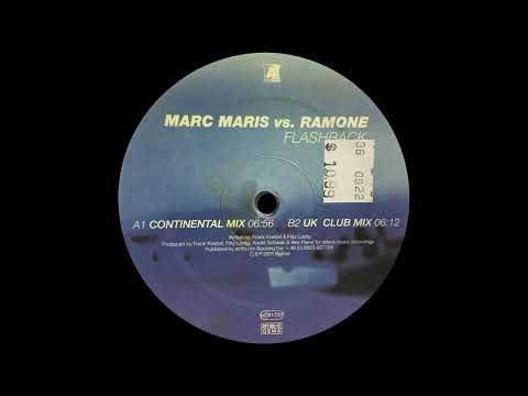 Marc Maris Vs  Ramone – Flashback (Contiental Mix)(Trance 2001)