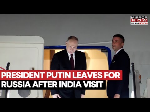 Russian President Vladimir Putin Departs For Moscow After Completing 2 Day Visit To New Delhi, Watch