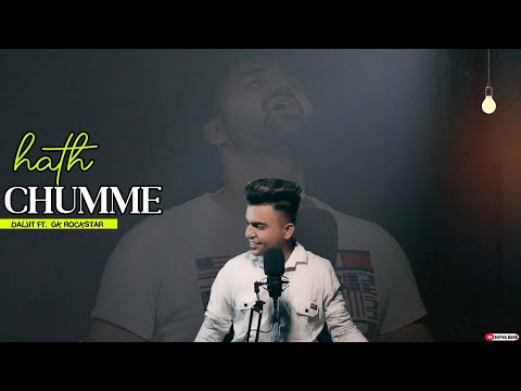 Hath Chumme | Diljit ft.Gk Rockstar (Cover) | Ammy Virk | B Praak | Jaani