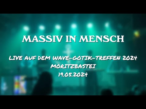 Massiv in Mensch @Wave-Gotik-Treffen 2024 (Moritzbastei) [Full Set]