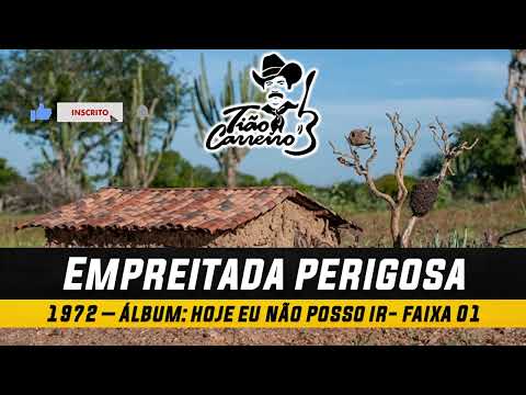 Empreitada perigosa - Tião Carreiro & Pardinho
