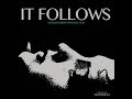 IT FOLLOWS THEME - Disasterpeace 2 HOUR VERSION