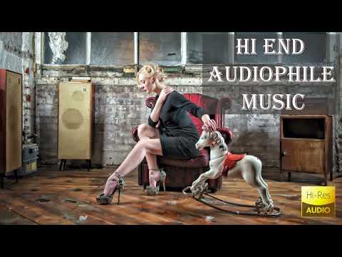 Audiophile Music - High Quality Audiophile Music Collection - Sound Test Demo Vol.7