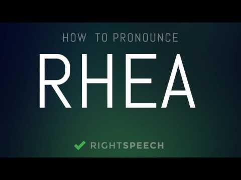Rhea - How to pronounce Rhea