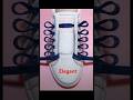 Shoes Lace Styles How To Tie Shoes Less Shoe Lacing Style Sneakers Shoesforwomen Shoeslacestyle