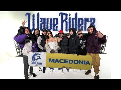 WAVE RIDERZ MACEDONIA (PECO ISTOK, ZEEBOMB, MATEJ FOLTZ, TRAKER, TASKO, YOUNG DADI, LUNA)