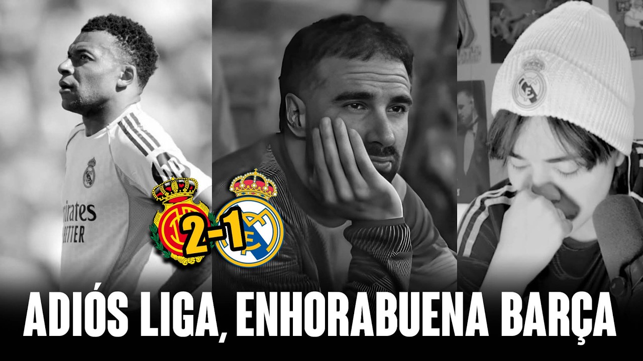 EL REAL MADRID ACABA DE REGALARLE LA LIGA AL FC BARCELONA | DERROTA ANTE EL MALLORCA