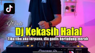 Download lagu DJ KEKASIH HALAL - DJ DIA GADIS BERKERUDUNG MERAH VIRAL TIKTOK mp3