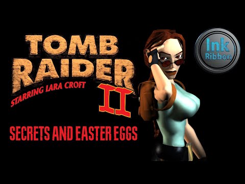 Top 10 Tomb Raider 2 Secrets and Easter Eggs