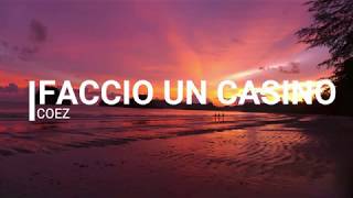 Faccio un casino - Coez (Subtítulos Italiano - Español)