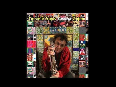 Daniele Sepe Sextet - Direction Zappa (concerto)
