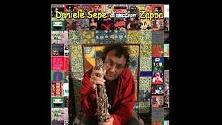 Daniele Sepe Sextet - Direction Zappa (concerto)