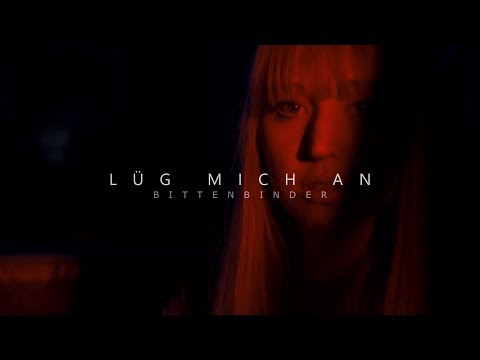 Lüg mich an – offizielles Musikvideo