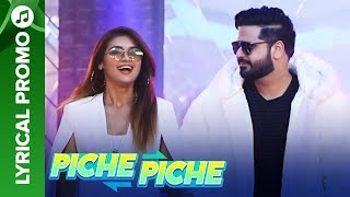Piche Piche - Lyrical Promo 01 | Shipra Goyal ft. Alfaaz | Intense | Eros Music