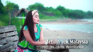 Download lagu tebilin jok Malaysia mp3 Download lagu tebilin jok Malaysia mp3
