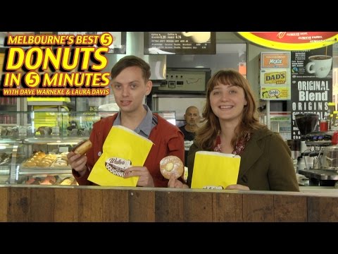 Melbourne's Best Five Donuts in Five Minutes With Dave Warneke & Laura Davis