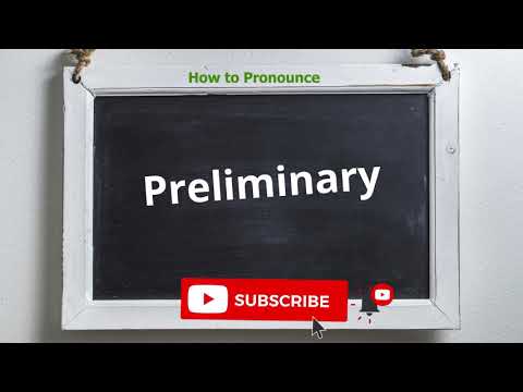 How to pronounce preliminary | Meaning of preliminary