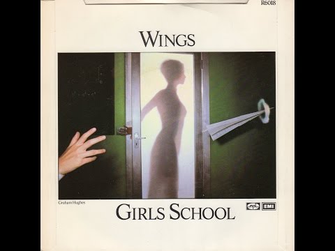 "GIRLS SCHOOL"  WINGS  CAPITOL 45-R 6018 P.1977 UK