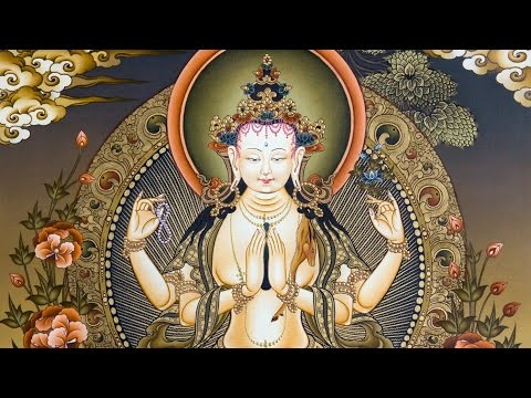 Avalokiteśvara (Chenrezig) - Bodhisattva of compassion