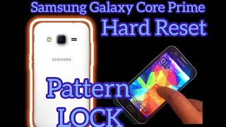 Samsung Galaxy Core Prime ( SM-G360F ) Hard Reset / Factory Reset / Pattern Lock unlock / Format