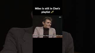 Chet Baker is still listening to Miles Davis 🎺