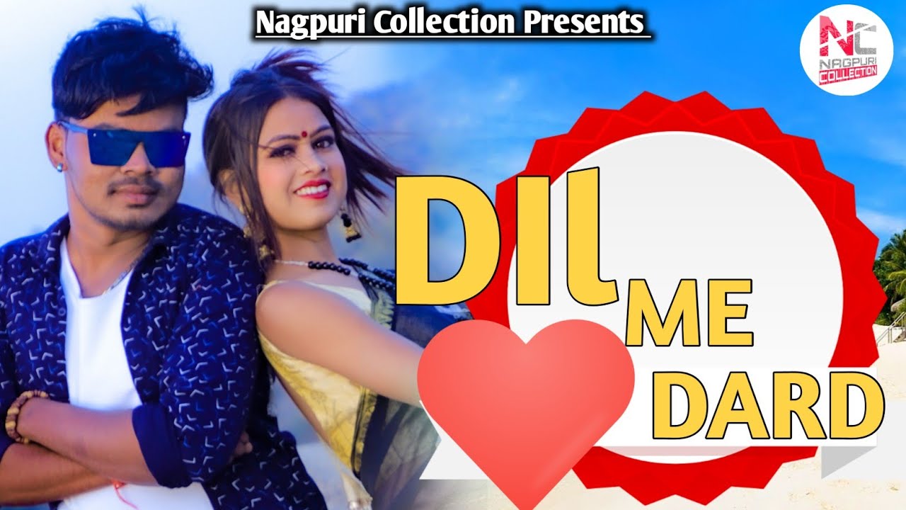 DIl ME DARD || Superhit Heart Touching Nagpuri Video Song || Best of Nagpuri Song || Kumar Sameer