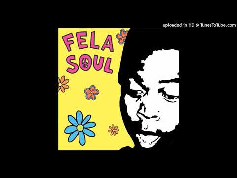 Fela Soul - Feel Good Inc. (Gorillaz feat. De La Soul)