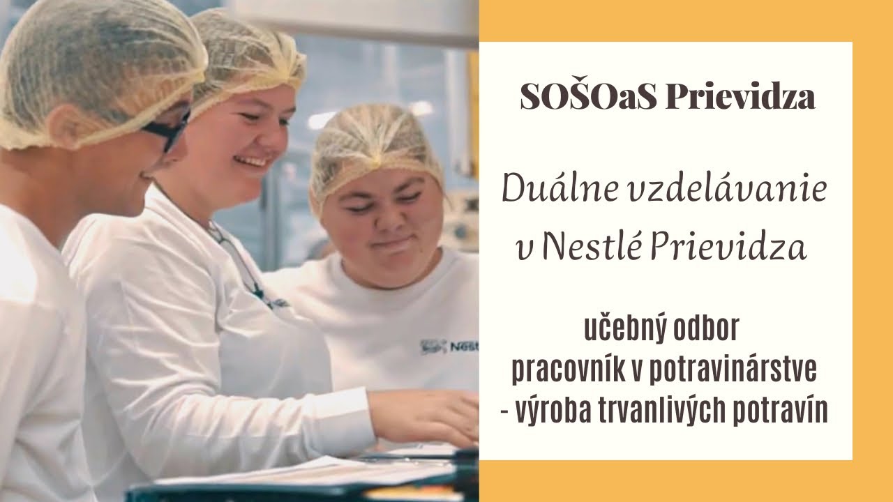 Duálne vzdelávanie (Nestlé Prievidza)