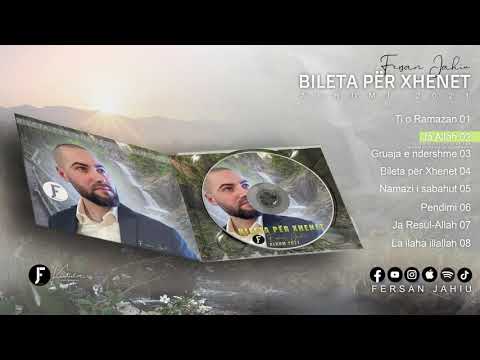 Fersan Jahiu - Ja Allah (Album 2021 4K)