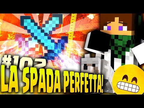 MINECRAFT VANILLA EP.102 -  LA SPADA PERFETTA! QUASI FULL INCANTATA!