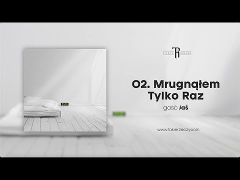 Video thumbnail for Mrugnąłem Tylko Raz