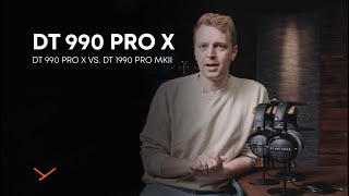 Video thumbnail for beyerdynamic I DT 990 PRO X vs. DT 1990 PRO MKII by beyerdynamic