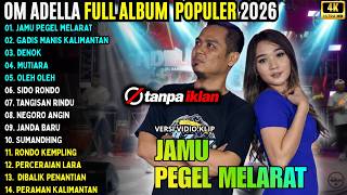 Download lagu ADELLA FULL ALBUM - ADELLA TERBARU 2026 || JAMU PEGEL MELARAT - GADIS MANIS KALIMANTAN - DENOK mp3 Download lagu ADELLA FULL ALBUM - ADELLA TERBARU 2026 || JAMU PEGEL MELARAT - GADIS MANIS KALIMANTAN - DENOK mp3