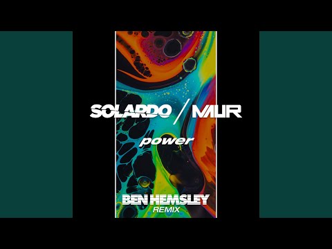 Power (Ben Hemsley Remix)