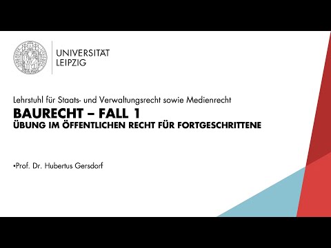 Baurecht [Fall 1] – Übung im ÖffR für Fortgeschrittene