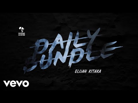 Elijah Kitaka - Daily Bundle (Audio)