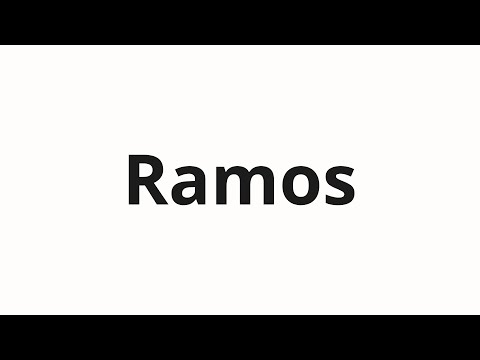 How to pronounce Ramos