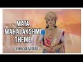 Mata Maha Lakshmi Theme Song - Jag Jannani Maa Vaishnodevi