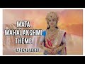 Mata Maha Lakshmi Theme Song Jag Jannani Maa Vaishnodevi