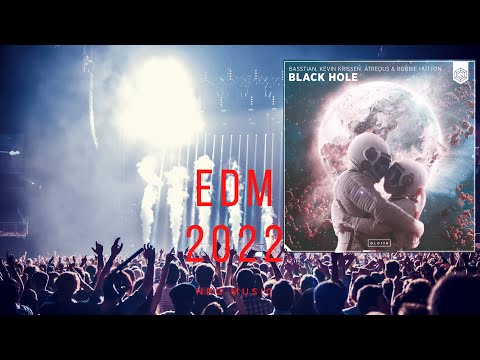 Basstian, Kevin Krissen, ATREOUS & Robbie Hutton - Black Hole (Extended Mix)  #EDM #2022 #music