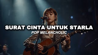 Download lagu Surat Cinta Untuk Starla // Virgoun ( Pop Melancholic ) mp3