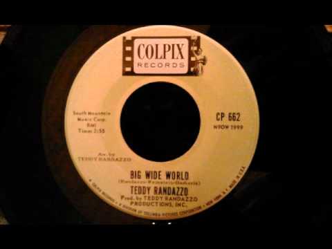 Teddy Randazzo - Big Wide World - Beautiful Early 60's Pop Song