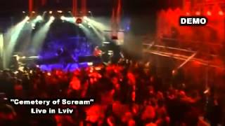 CEMETERY OF SCREAM - Live in Lviv, Ukraine 2009/demo