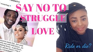 GUCCI MANE AND KEYSHIA KA'OIR; RIDE OR DIE (Loyalty or stupidity?) #relationshipadvice #strugglelove