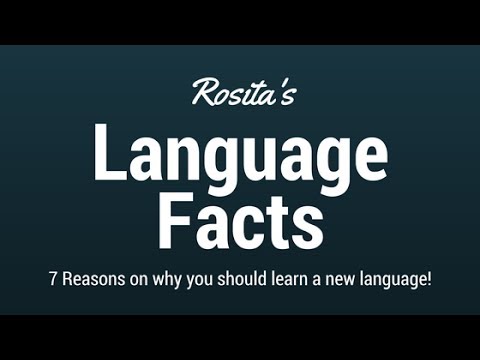 7 Reasons on why EVERYBODY should learn a new language